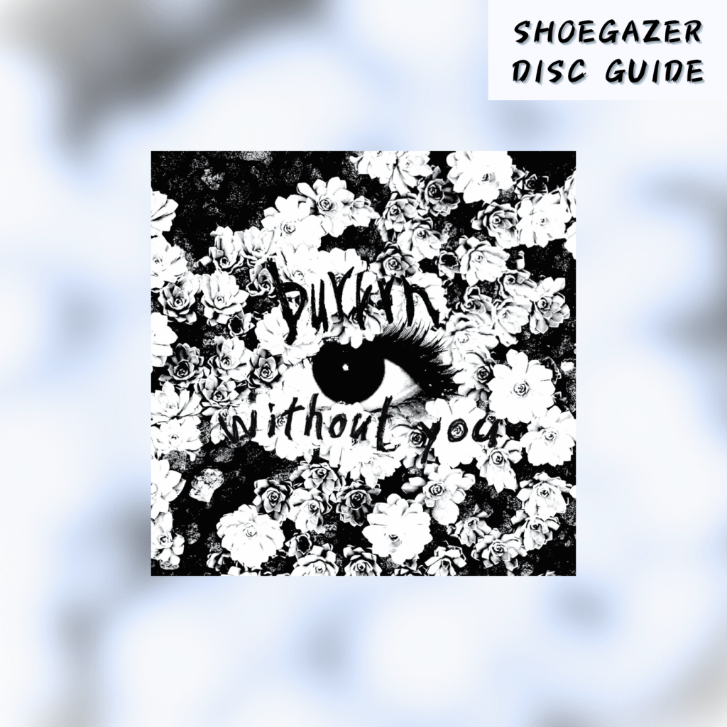 Burrrn – Without You&nbsp;(2024)