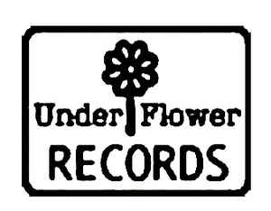 【Under Flower Records：在地下綻放的傳奇之花】