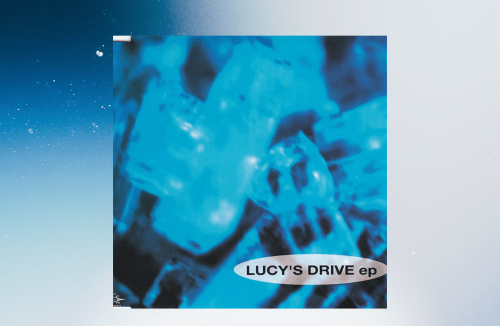 LUCY’S DRIVE – LUCY’S DRIVE EP (1992)